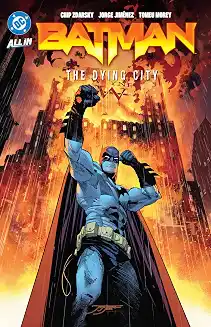 Batman Volume 5: The Dying City