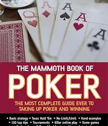 The Mammoth Book Of Poker by Paul Mendelson