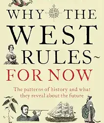 Why The West Rules - For Now