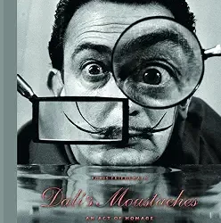 Dali's Moustaches: An Act of Homage Old Book