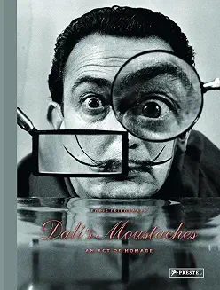 Dali's Moustaches: An Act of Homage Old Book