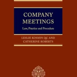 Company Meetings: Law, Practice and Procedure
