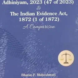 The Bharatiya Sakshya Adhiniyam, 2023