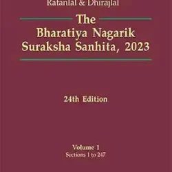 The Bharatiya Nagarik Suraksha Sanhita