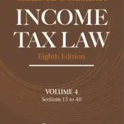 Income Tax Law; Vol 4 (Section 15 to 40)