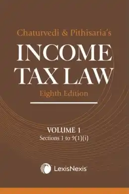 Income Tax Law; Vol 1 (Section 1 to 9(1)(i))