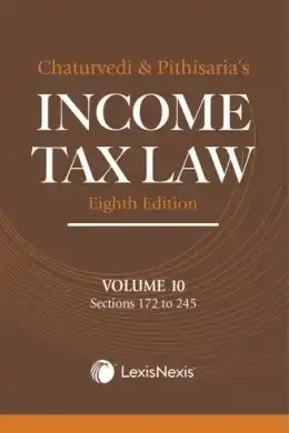 Income Tax Law; Vol 10 (Sections 172 to 245)