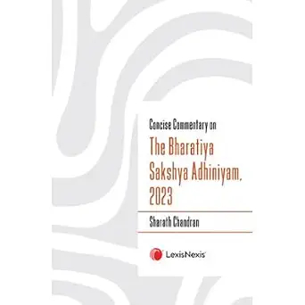 Concise Commentary on The Bharatiya Sakshya