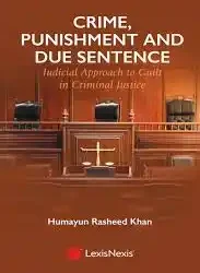 Crime, Punishment and Due Sentence