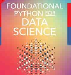Foundational Python For Data Science