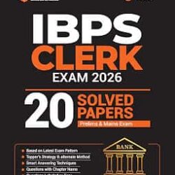 IBPS Clerk Exam 2026 20 Solved Papers Prelims & Mains Exam