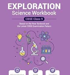 Exploration Science Workbook CBSE Class 9