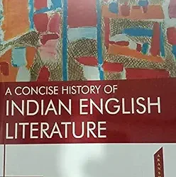 A Concise History of Indian English Literature
