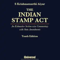 Indian Stamp Act - An Exhaustive Section