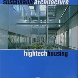Sustainable Architecture Hightech Housing