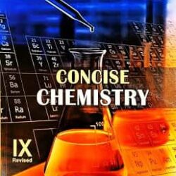 Concise Chemistry Part 1 Class 9 ICSE (2028 Examination) NEP 2020