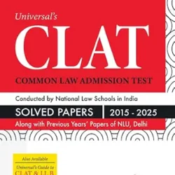 Universal’s CLAT - Solved Papers (2015-2025)