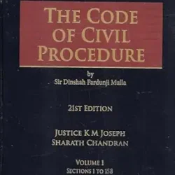 Sir Dinshaw Fardunji Mulla: The Code of Civil Procedure