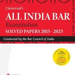 All India Bar Examination: Solved Papers 2015-2025