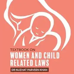 Textbook on Women & Child Related Laws