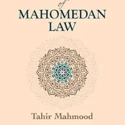 Principles of Mahomedan Law