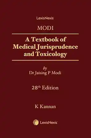 A Textbook of Medical Jurisprudence and Toxicology