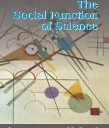 The Social Function of Science Old Book