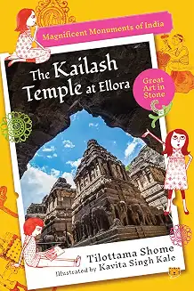 The Kailash Temple At Ellora Magnificent Monuments Of India