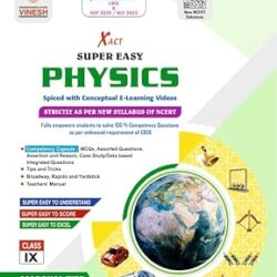 Vinesh Xact Super Easy Physics Class 9 (Session 2026-27) NEP 2020 / NCF 2023