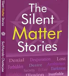 The Silent Matters