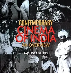 Contemporary Cinema Of India