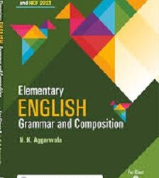 Elementary English Grammar And Composition Class 8 (NEP 2020 / NCF 2023)