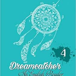 Dreamcatcher 4 (An English Reader) NEP / NCF