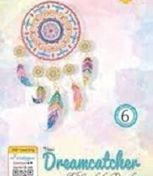 Dreamcatcher 6 (An English Reader) NEP / NCF