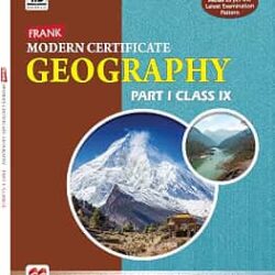 Frank Modern Certificate Geography Part 1 Class 9 (For 2028 Examination)