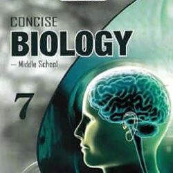 Concise Biology Middle School 7 (NEP 2020)