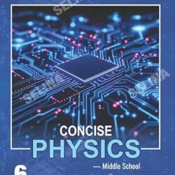 Concise Physics Middle School 6 (NEP 2020)