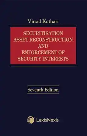 Securitisation, Asset Reconstruction and Enforcement