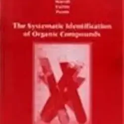 The Systematic Identification Of Organic Compounds